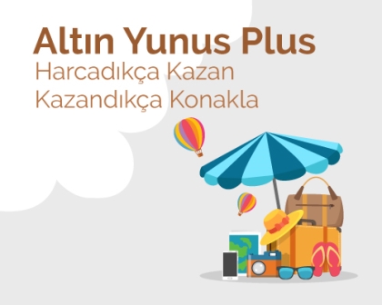  Altın Yunus sadakat programı ile tatil hiç bitmesin!